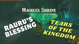 MAOIKES SHRINE LOCATIONEASY SOLUTIONRAURUS BLESSING TEARS OF THE KINGDOM TUTORIAL [upl. by Raina]