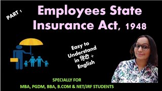 Employee State Insurance Act 1948 Part 1  With Latest Amendments 2020  Labour Law  UGC NET [upl. by Aramois]