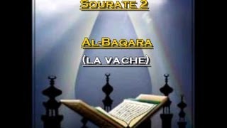 Récitation du Saint Coran Français Arabe  Sourate 2 Al Baqara La vache [upl. by Enneyehc785]