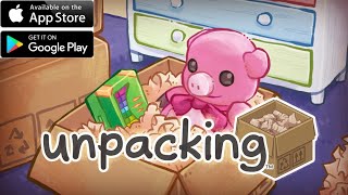 Unpacking Gameplay  AndroidIOS [upl. by Almeria593]