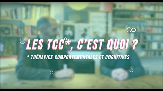 Comprendre les Thérapies Comportementales et Cognitives [upl. by Eyot]