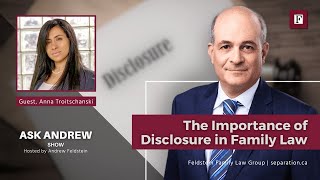 The Importance of Disclosure in Family Law  AskAndrew [upl. by Lourie984]