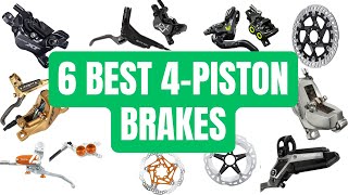 Top 6 Most Powerful 4piston Mtb Brakes For Downhill Enduro amp Electric Mountain Bikes [upl. by Kreit]