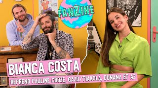 Fanzine  Bianca Costa reprend Pauline Croze GazoTiakola et deux de ses titres avec Waxx amp CCole [upl. by Okiek]