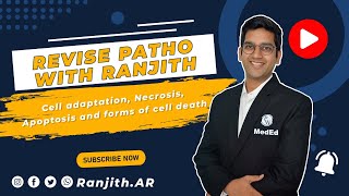 Revise Patho with Ranjith  Ep1  Cell adaptation Necrosis Apoptosis and forms of cell death [upl. by Jane803]