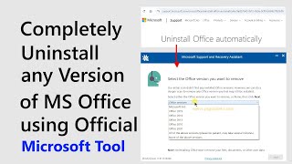 Completely Uninstall Any Version of Office Using Microsoft Support Tool  Remove Office Completely [upl. by Pega630]