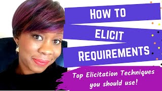 How to Elicit Requirements  Top Requirements Elicitation Techniques [upl. by Nesyrb]