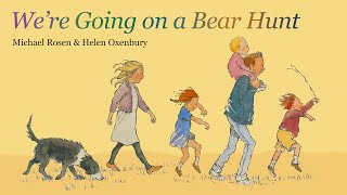 Were Going On A Bear Hunt by Michael Rosen a read aloud story for kids by Tippy Toes Nook [upl. by Nevla242]