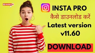 INSTA PRO LATEST VERSION V1160 DOWNLOAD youtube youtuber viralvideo trendingvideo popular fps [upl. by Lled832]