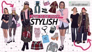 how to make your outfits more stylish 20 STYLING IDEAS [upl. by Sidky942]