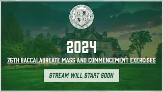 Delbarton School 76th Baccalaureate Mass and Commencement Exercises FINAL EDIT [upl. by Hillhouse]