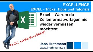 Warum du Zellenformatvorlagen in EXCEL nie wieder vermissen möchtest [upl. by Nesilla869]