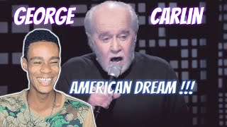 George Carlin  American Dream  Reaction [upl. by Enirehtahc]