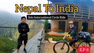 Day8 SikkimNepal To Delhi 3000Km Riding  Solo International Cycle Ride [upl. by Auehsoj]