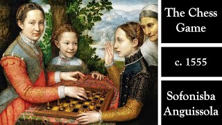 The Chess Game c 1555 by Sofonisba Anguissola [upl. by Atteuqihc]