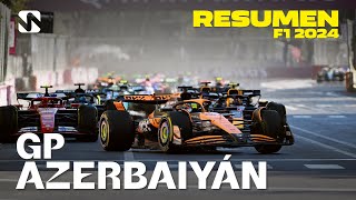 Resumen del GP de Azerbaiyán  F1 2024 [upl. by Weigle]