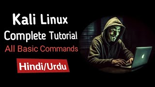 Kali Linux Ethical Hacking Tutorial All Basic linux Commands Complete Guide for beginners in Hindi [upl. by Calder]