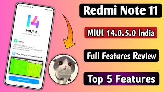 Redmi Note 11 MIUI 14050 India New Update Full Features Review Top 5 New Features amp Changelog [upl. by Gerdy]