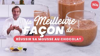 La meilleure façon de Réussir sa mousse au chocolat  750g [upl. by Ehcnalb]