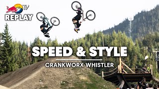 REPLAY Crankworx Whistler Speed amp Style 2023 [upl. by Debbee114]