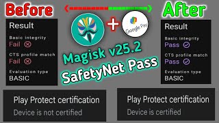 SafetyNet Pass Magisk 252  CTS Profile Pass  Device not certified fix  Google pay in root device [upl. by Seda817]