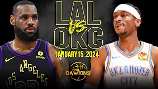 Los Angeles Lakers vs OKC Thunder Full Game Highlights  January 15 2024  FreeDawkins [upl. by Flori]