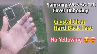 Samsung A52s 5G Crystal Clear Hard Back Cover Unboxing CFC [upl. by Mastat]