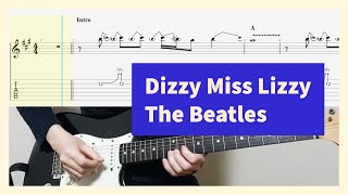 The Beatles  Dizzy Miss Lizzy Guitar Cover With Tab [upl. by Smaoht132]