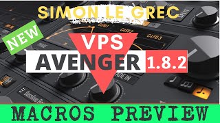 VPS Avenger Update 182  Macros Preview [upl. by Calan731]