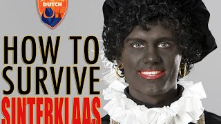 3  A Survival Guide to Sinterklaas amp Zwart Piet [upl. by Pasadis]