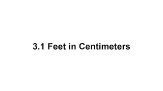 3 feet in cm How to Convert 3 Feetft in Centimeterscm [upl. by Aisercal577]