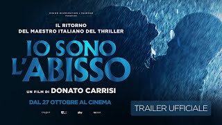 Io sono labisso 2022  Trailer Ufficiale [upl. by Adnoved]