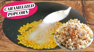 HOW TO MAKE POPCORN AT HOME CARAMELIZED POPCORN  CORNKETTLE CORN RECIPE MANANG LHEN [upl. by Mahsih747]