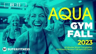 Aqua Gym Fall 2023 128 bpm32 Count 60 Minutes Mixed Compilation for Fitness amp Workout [upl. by Muryh]