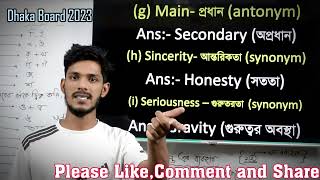 Synonym and Antonym for HSC  Dhaka Board 2023  ঢাকা বোর্ড ২০২৩ [upl. by Geoffrey]