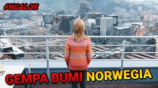 PERJUANGAN SEBUAH KELUARGA BERTAHAN HIDUP DI GEDUNG LANTAI 34 DARI GEMPA BUMI TERBESAR DI NORWEGIA❗ [upl. by Horst]