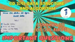 CD3291 Data Structure And algorithm Important QuestionsCommon to branchesIT CSE AIampDS [upl. by Alegnave986]