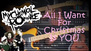 All I Want For Christmas Is YOU  My Chemical Romance Version tutorial tab cover [upl. by Haskins586]