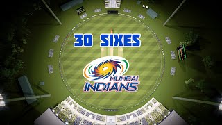 30 Sixes in one innings by Mumbai Indians AI [upl. by Leong970]