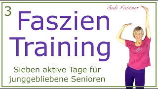 3von7🔅30 min Faszien Training für Junggebliebene  ohne Geräte [upl. by Bindman]