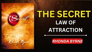 The Secret by Rhonda Byrne  Law Of Attraction  Audiobook [upl. by Xineohp]