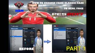 PES 2017 pc HOW TO CHANGE FAKE CLASSIC PLAYER PART 1 [upl. by Nauqas]