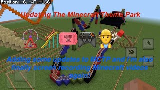 Updating The Minecraft Theme Park [upl. by Alehtse]