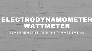 Electrodynamometer Wattmeter construction and working [upl. by Haididej]