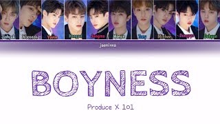 PRODUCE X 101 프로듀스X101  Boyness 소년미少年美 Color Coded Lyrics HanRomEng [upl. by Zizaludba]