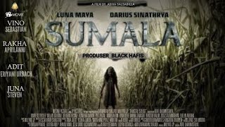 SUMALA  Film Horor Terbaru 2024 FULL MOVIE  filmhororterbaru2024 filmhoror [upl. by Bruning]