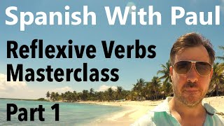 Reflexive Verbs Spanish  Part One [upl. by Enoob]