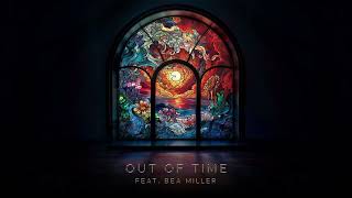 Zedd  Out Of Time feat Bea Miller Official Audio [upl. by Nnek]