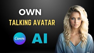 Create Your Own Talking Avatar Using Free Canva AI  Canvas HeyGen Tutorial [upl. by Davenport]