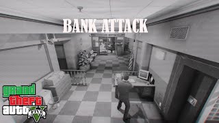 GTA 5 Bank attack [upl. by Draner]